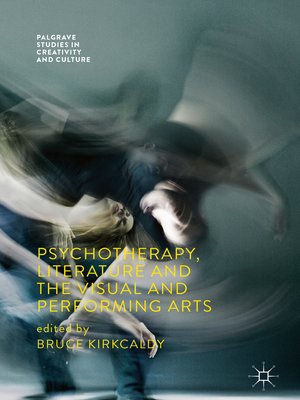 cover image of Psychotherapy, Literature and the Visual and Performing Arts